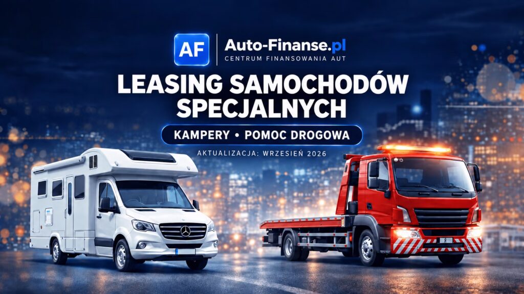 leasing samochodów specjalnych kamper pomoc drogowa finansowanie auto specjalne