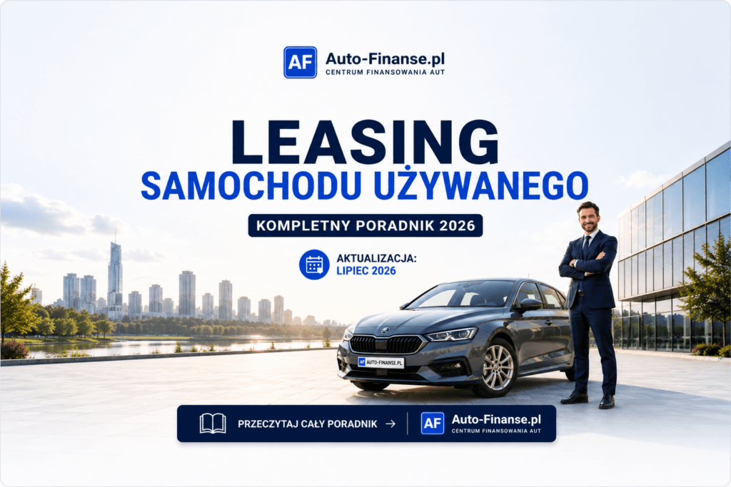 Leasing samochodu używanego – finansowanie auta używanego w Auto-Finanse.pl
